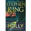 Hodder &amp; Stoughton Holly | Stephen King