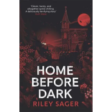 Hodder &amp; Stoughton Home Before Dark | Riley Sager egyéb könyv