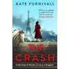 Hodder &amp; Stoughton The Crash | Kate Furnivall
