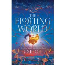 Hodder &amp; Stoughton The Floating World | Axie Oh egyéb könyv