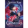 Hodder &amp; Stoughton The God and the Gumiho | Sophie Kim