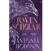 Hodder &amp; Stoughton The Raven Scholar | Antonia Hodgson