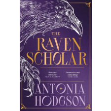 Hodder &amp; Stoughton The Raven Scholar | Antonia Hodgson egyéb könyv