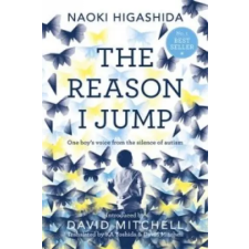 Hodder &amp; Stoughton The Reason I Jump | Naoki Higashida egyéb könyv