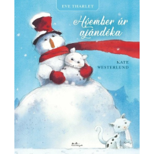  Hóember úr ajándéka §K gyermek- és ifjúsági könyv
