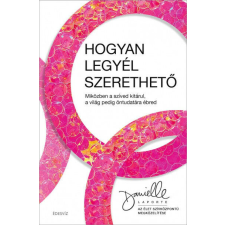  Hogyan legyél szerethető életmód, egészség