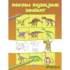  Hogyan rajzoljunk dinókat gyermek- és ifjúsági könyv