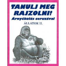 Holló és Társa Állatok II. - Tanulj meg rajzolni ! - Árnyékolás ceruzával kreatív és készségfejlesztő