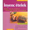 Holló és Társa Ínyenc ételek - Húsok, levesek, halak és desszertek rafinált fűszerezéssel
