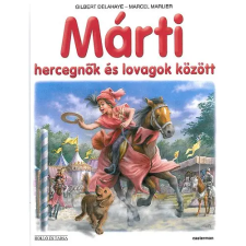 Holló és Társa Márti hercegnők és lovagok között antikvárium - használt könyv