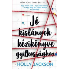 Holly Jackson Jó kislányok kézikönyve gyilkossághoz irodalom
