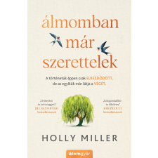 Holly Miller - Álmomban már szerettelek idegen nyelvű könyv