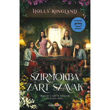 Holly Ringland - Szirmokba zárt szavak egyéb könyv
