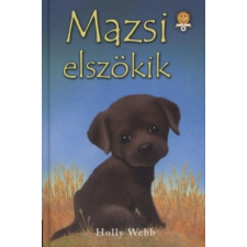 Holly Webb - Mazsi elszökik gyermek- és ifjúsági könyv