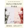  Hollywood Park – Mikel Jollett
