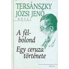 Holnap Kiadó A félbolond - Egy ceruza története irodalom