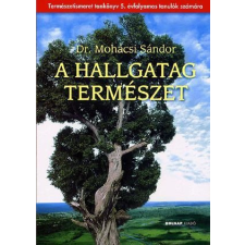 Holnap Kiadó A hallgatag természet - Természetismeret tankönyv 5. évfolyamos tanulók számára tankönyv