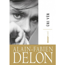 Holnap Kiadó Alain-Fabien Delon - Úri vér regény