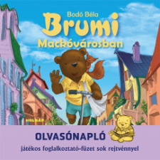 Holnap Kiadó Brumi Mackóvárosban - Olvasónapló tankönyv