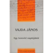 Holnap Kiadó Egy honvéd naplójából regény