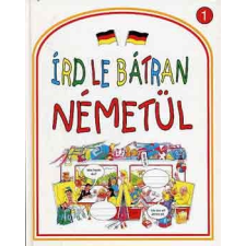 Holnap Kiadó Írd le bátran németül! gyermek- és ifjúsági könyv