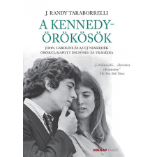 Holnap Kiadó J. Randy Taraborrelli - A Kennedy örökösök egyéb könyv