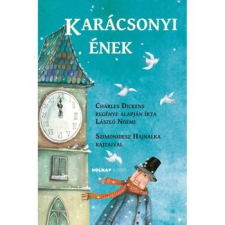Holnap Kiadó Karácsonyi ének gyermek- és ifjúsági könyv