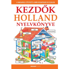 Holnap Kiadó Kezdők holland nyelvkönyve - Letölthető hanganyaggal (12. kiadás) nyelvkönyv, szótár