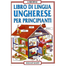 Holnap Kiadó Libro di lingua ungherese per principianti antikvárium - használt könyv