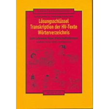 Holnap Kiadó Lösungsschlüssel - Transkription der HV-Texte Wörterverzeichnis nyelvkönyv, szótár
