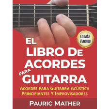 Home Guitar Academy El Libro De Acordes Para Guitarra egyéb e-könyv