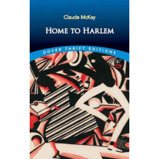 Home to Harlem – Claude Mckay idegen nyelvű könyv