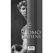 Homo Sapiens - Egy reményteli tragédia minden reményvesztett kornak regény