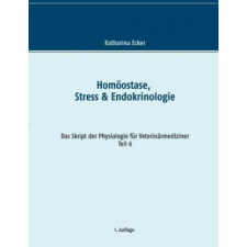  Homoeostase, Stress & Endokrinologie – Katharina Ecker idegen nyelvű könyv