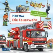  Hör mal (Soundbuch): Die Feuerwehr – Christian Zimmer,Christian Zimmer idegen nyelvű könyv