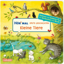  Hör mal (Soundbuch): Erste Geschichten: Kleine Tiere – Maria Höck,Dagmar Henze idegen nyelvű könyv