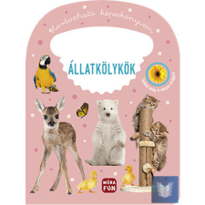  Hordozható képeskönyvem - Állatkölykök gyermek- és ifjúsági könyv