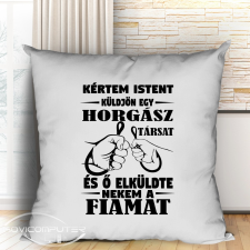Horgász párna apáknak - Kértem Isten küldjön egy horgásztársat lakástextília
