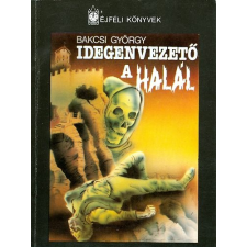 Horizont Kiadó Idegenvezető a halál antikvárium - használt könyv