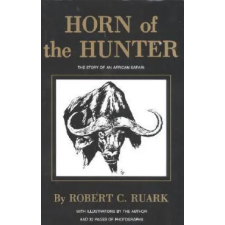  Horn of the Hunter – Robert Ruark idegen nyelvű könyv