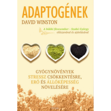 Hórusz Kiadó David Winston - Adaptogének életmód, egészség
