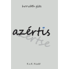 Horváth Gita HORVÁTH GITA - AZÉRTIS - AZÉRTSE