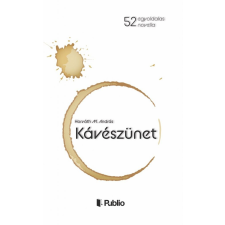 Horváth M. András - Kávészünet egyéb könyv