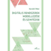 Horváth Péter Digitális rendszerek modellezése és szintézise