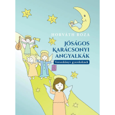 Horváth Róza - Jóságos karácsonyi angyalkák egyéb könyv