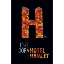  Hotel Hamlet szépirodalom