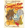 Houghton Mifflin Harcourt Cowgirl Kate and Cocoa | Erica Silverman,Betsy Lewin