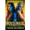  Housemaid – Freida McFadden (Puha kötésű)