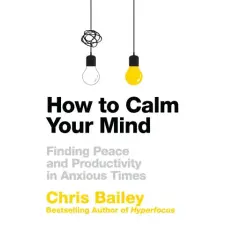  How to Calm Your Mind idegen nyelvű könyv