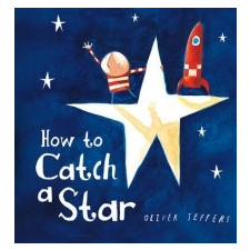  How to Catch a Star – Oliver Jeffers idegen nyelvű könyv